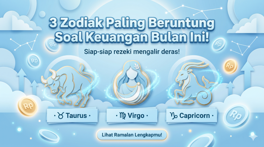 Zodiak Paling Beruntung Soal Keuangan di Bulan Ini: Siapa Saja?
